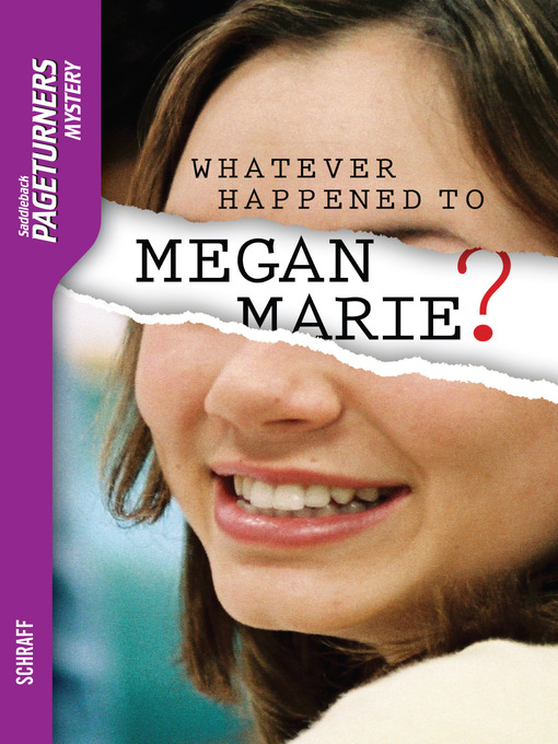 Title details for Whatever Happened to Megan Marie? by Anne Schraff - Available